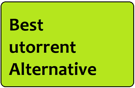 9 Best utorrent Alternative in 2019 9 Best utorrent Alternative in 2018