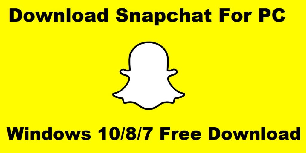 snapchat For Pc