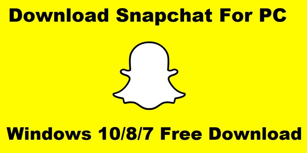 snapchat download for pc