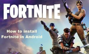 Fortnite For Android