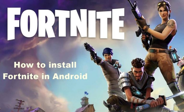 How to install Fortnite in Android Device [100% Working]
