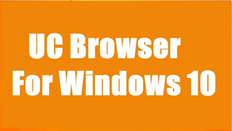 Download UC Browser For Windows 10