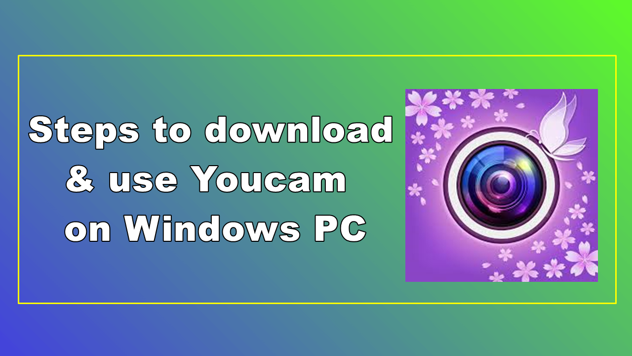 youcam windows 10