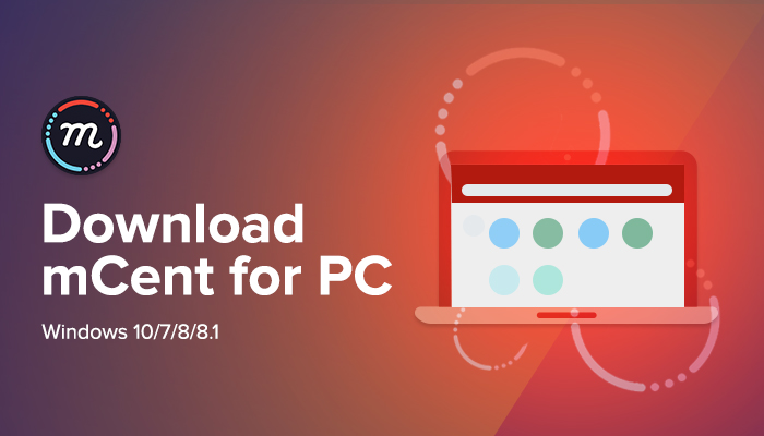 mCent Browser for PC