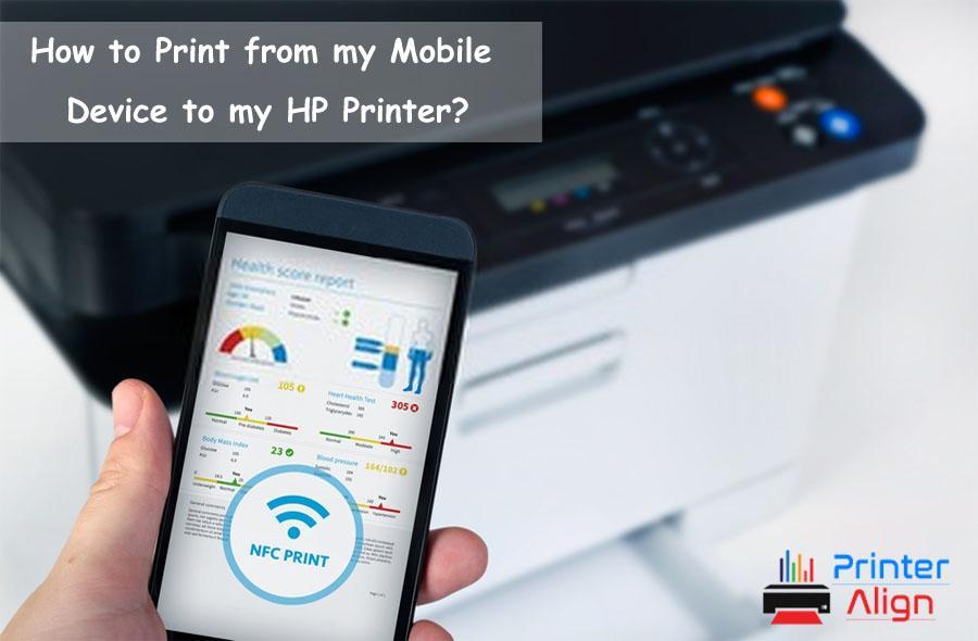 How To Print From My Mobile Device To My HP Printer