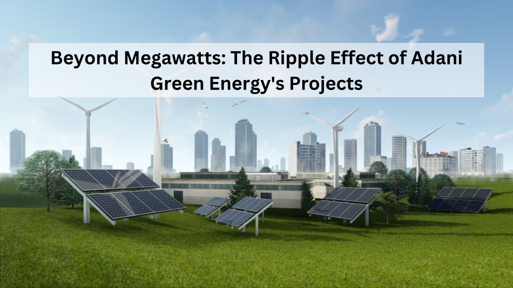 Adani Green Energy's Projects